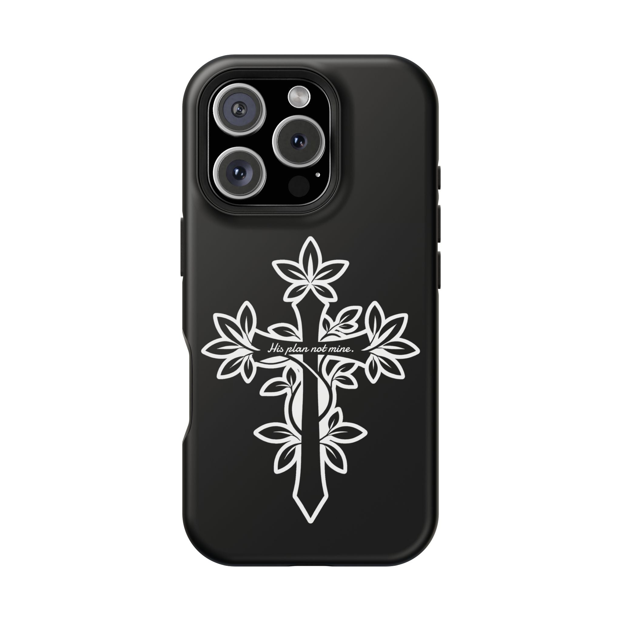 "His Plans Not Mine" Impact-Resistant Phone Case