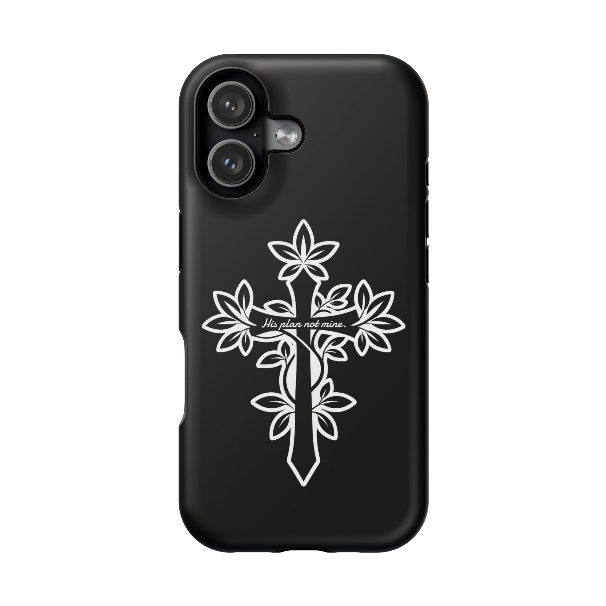 "His Plans Not Mine" Impact-Resistant Phone Case