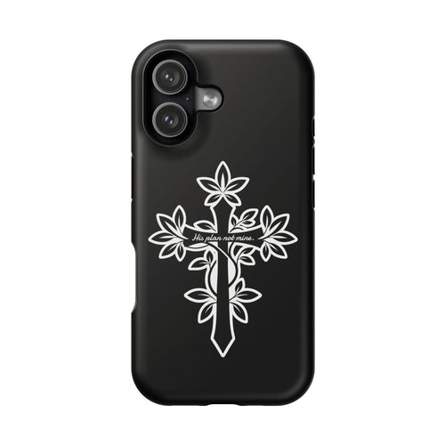 "His Plans Not Mine" Impact-Resistant Phone Case
