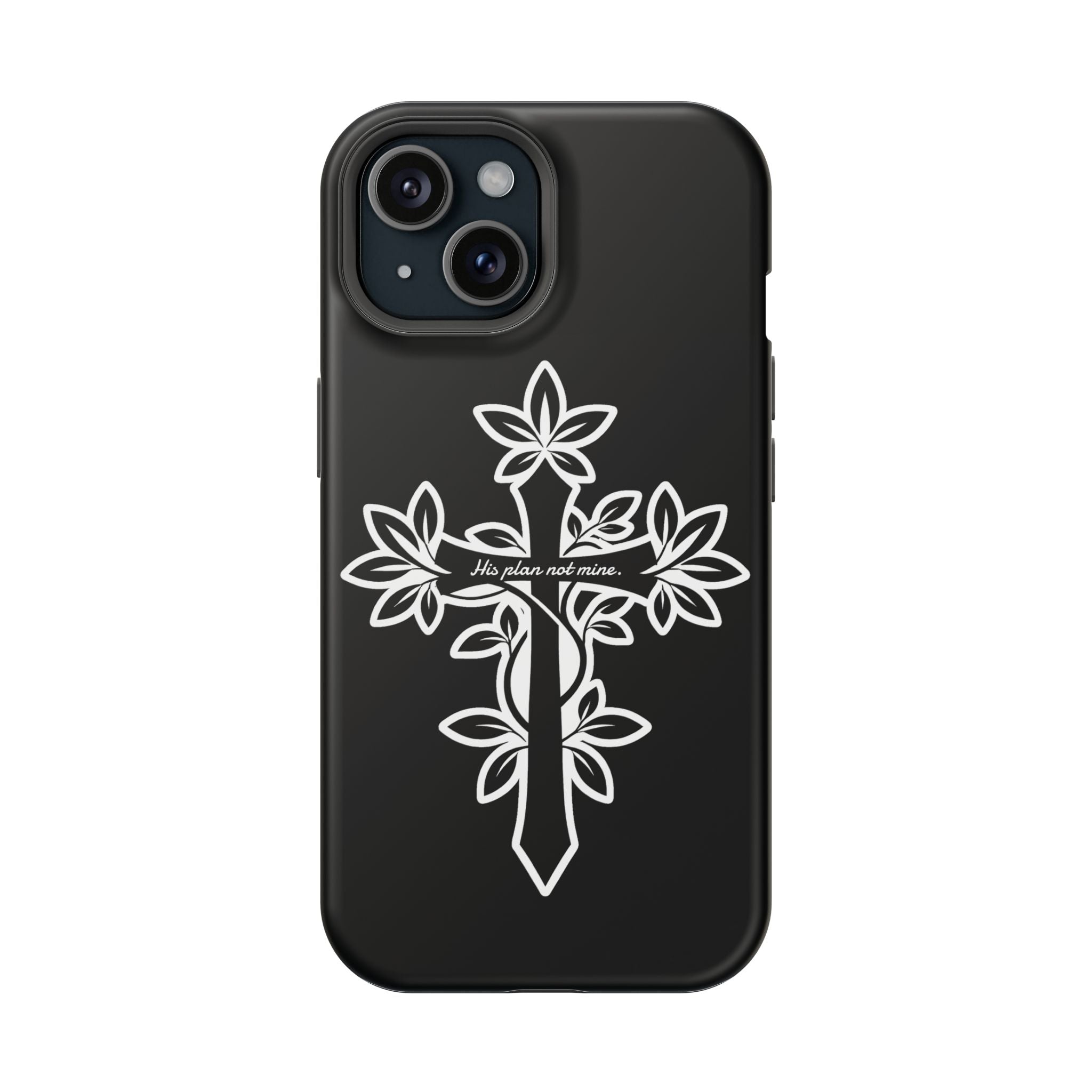 "His Plans Not Mine" Impact-Resistant Phone Case